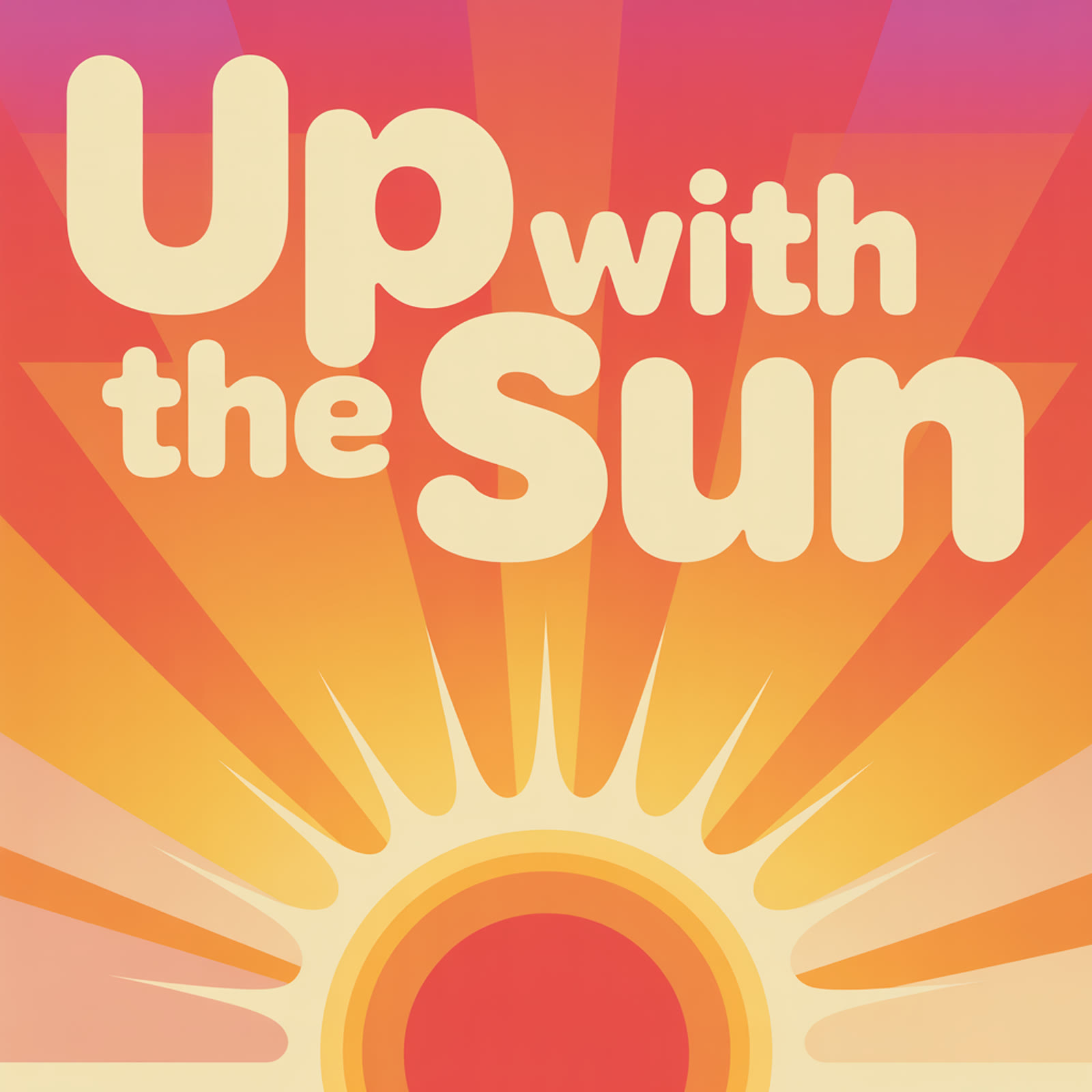 Up With the Sun: the work's own cover.