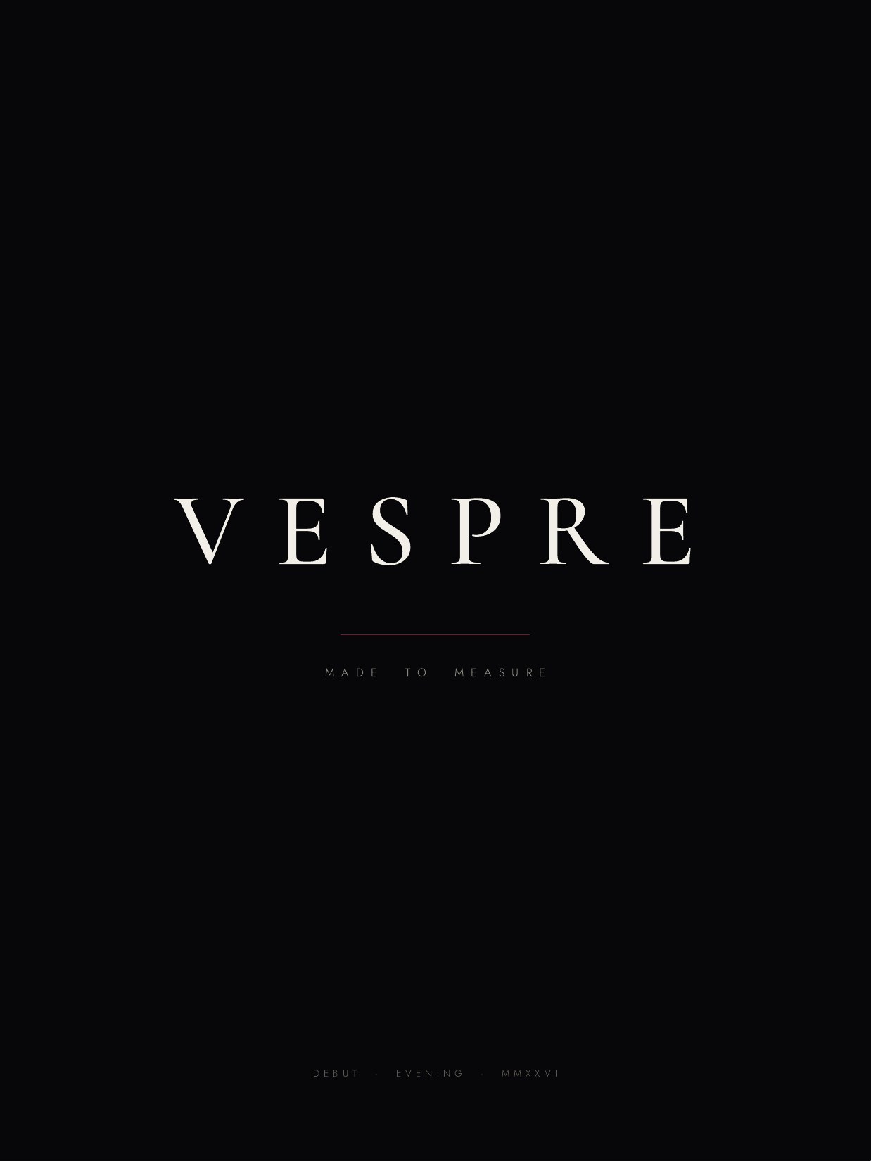 VESPRE — The House Debut