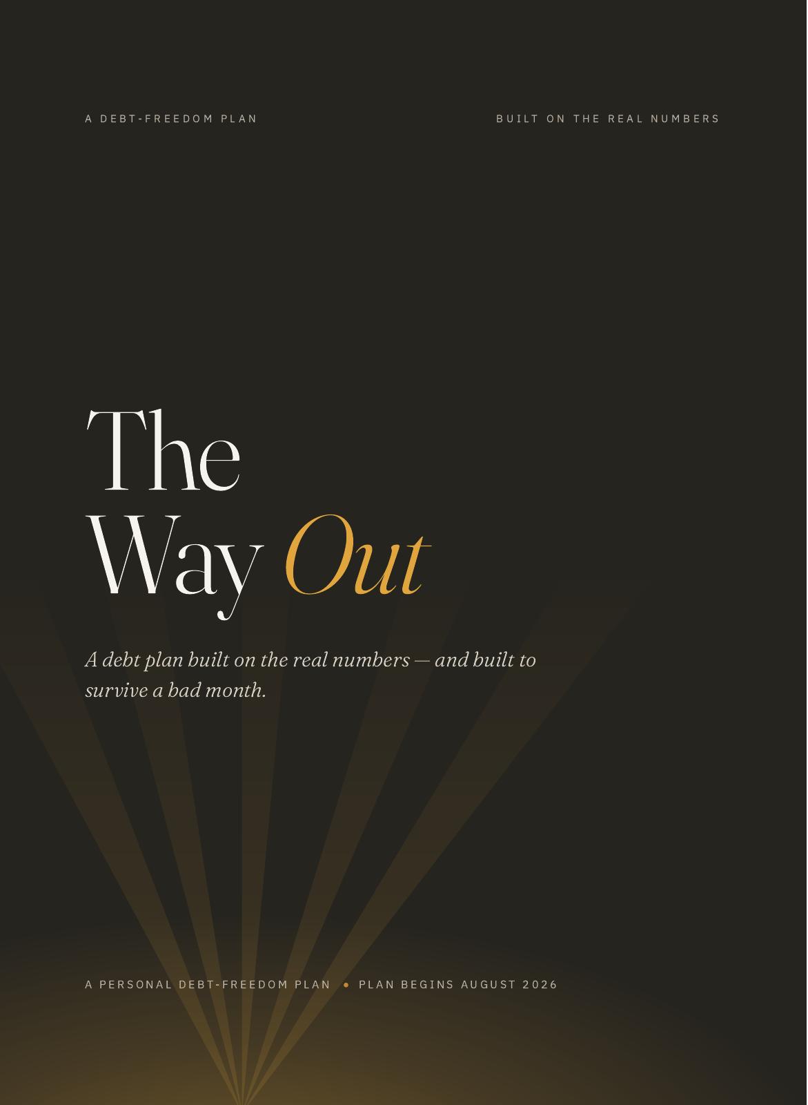 The Way Out — Debt Freedom Plan