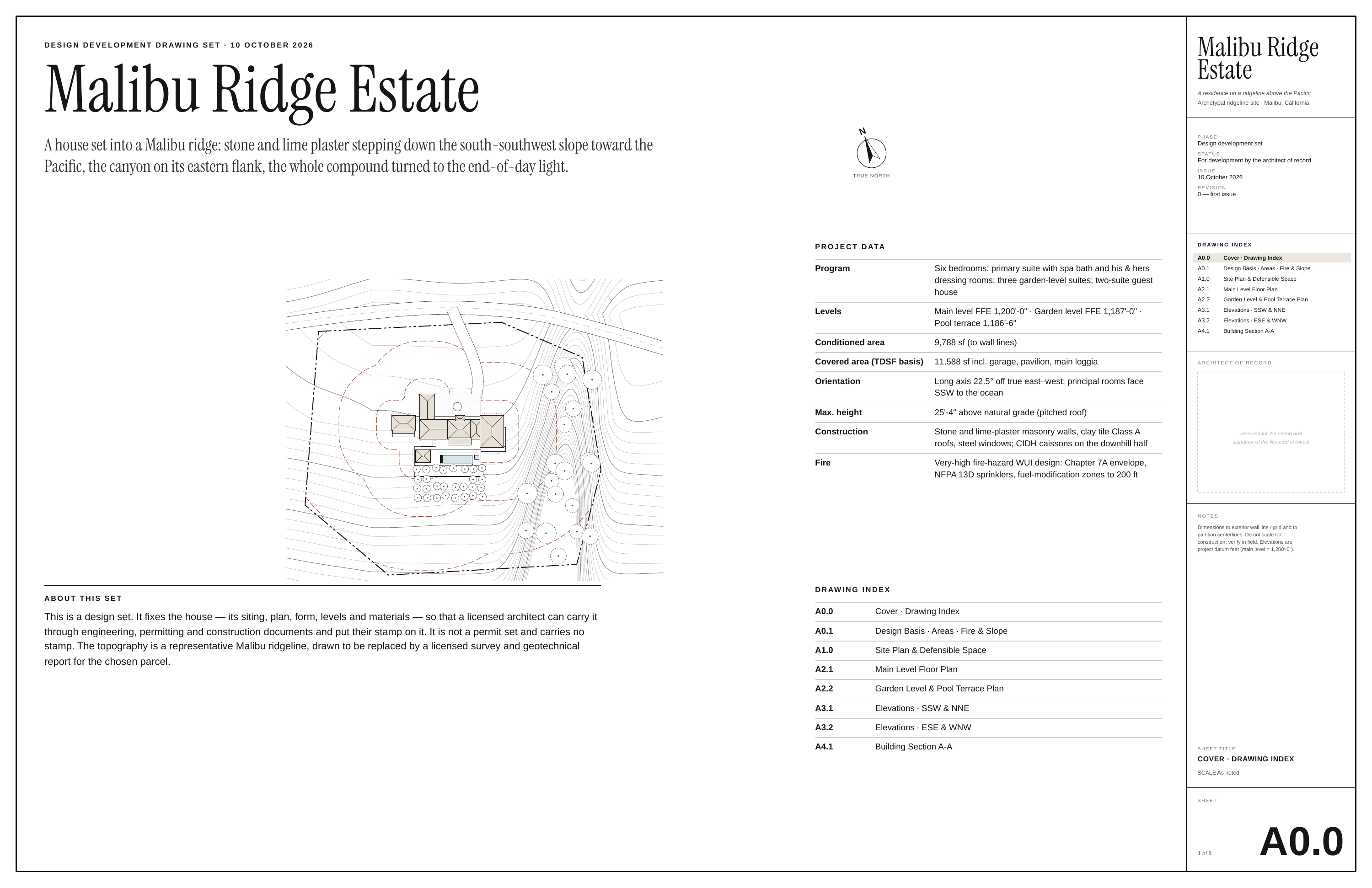Malibu Ridge Estate D E S I G N D E V E L O P M E N T D R AW I N G S E T · 1 0 O C T O B E R 2 0 2 6 Malibu Ridge Estate A residence on a ridgeline above the Pacific Archetypal ridgeline site · Malibu, California N A house set into a Malibu ridge: stone and lime plaster stepping down the…